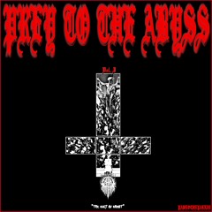 PREY TO THE ABYSS VOL. I : The Cult Ov Christ