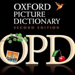 [FREE] EBOOK 💘 Oxford Picture Dictionary (Monolingual English) by  Jayme Adelson-Gol