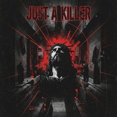 INFERLIN - JUST A KILLER[FREE DL]