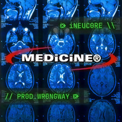 MEDiCiNE(PROD.WRONGWAY)