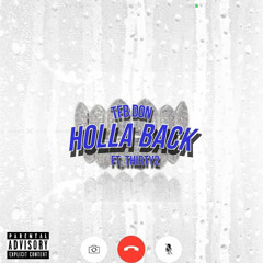 Holla Back ft. Thirty2 (prod.@viperbeats_) ig@donchonnn
