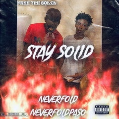 Stay Solid (feat. SNF Paso) Remastered Version .m4a