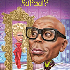 View EBOOK 📒 Who Is RuPaul? (Who Was?) by  Nico Medina,Who HQ,Andrew Thomson PDF EBO