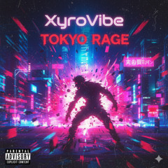 TOKYO RAGE