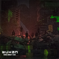 Neural Bridge ft. AKLO - Wuhan