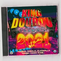 King Doudou Remixes 2021