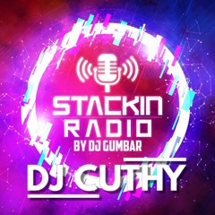 Stackin' Radio Show 24/3/22 Ft Cuthy - Hosted By Gumbar - Style Radio DAB