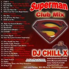 Best of House Music - Superman House Mix by DJ Chill X