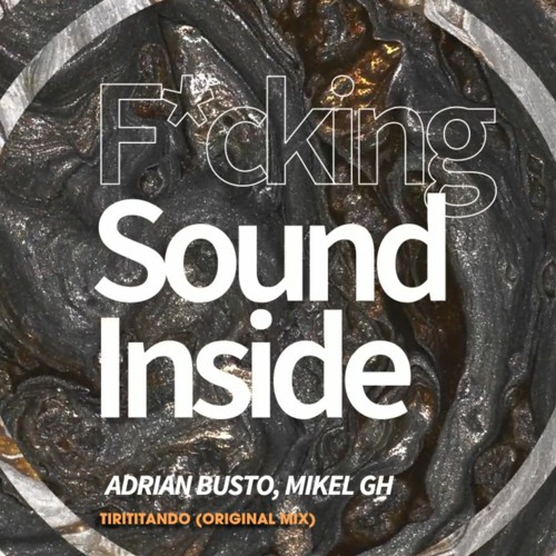 Adrian Busto & Mikel GH - Tirititando