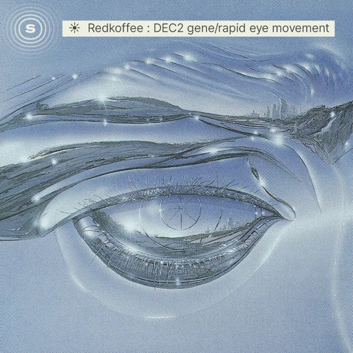 Redkoffee for Source: Rapid Eye Movement Mixtape