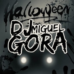 Un Halloween A Lo Gora (Live Set) X Miguel Gora Dj wav