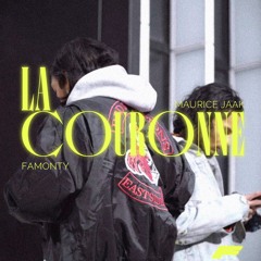 LA COURONNE (ft MAURICE JAAK)