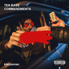 Ten Bass Commandments (feat. Notorious BIG)