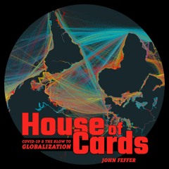 237 / House Of Cards / John Feffer