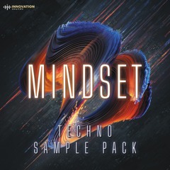 Innovation Sounds - Mindset - Techno Sample Pack