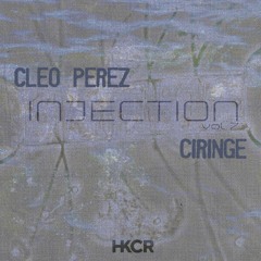 injection w Cleo Perez x ciringe [1.9.24]
