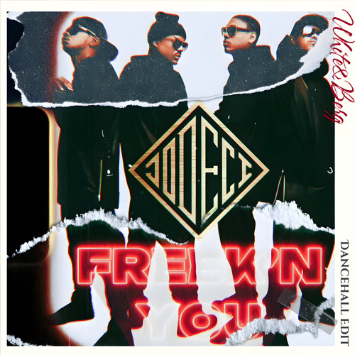 Jodeci - Freek’n You (W&B Dancehall edit)