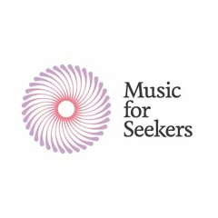 Music For Seekers - Episode 2