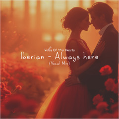 Iberian - Always here (Vocal Radio Edit)