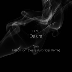 Desire (Freed From Desire Mellow Mix)