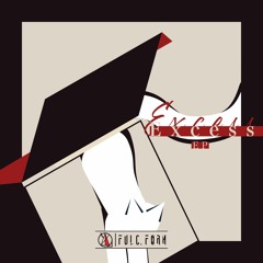 【XFD】Excess EP