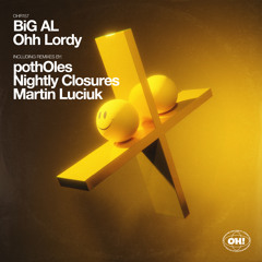 Ooh Lordy (Martin Luciuk Remix)