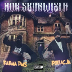 02. KARMA DMS, POLUCJA - TOMEK