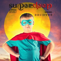 Superdeep 35 • Special guest: DOC IDAHO