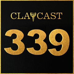 CLAPCAST #339