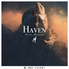 MayTrix - Haven Ft. Dianna [Red Comet Remix]