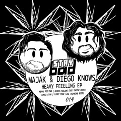 Maják & Diego Knows - Heavy Feeling [Staybad] [MI4L.com]