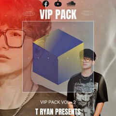 T RYAN VIP PACK VOL - 2 - Preview ( Buy = Download )