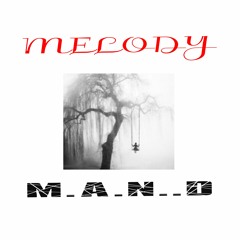 MELODY