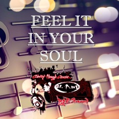 FEEL IT IN YOUR SOUL