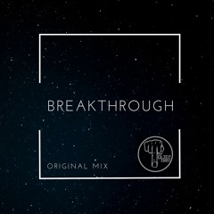 Teilzeitegoist - Breakthrough (Original Mix)