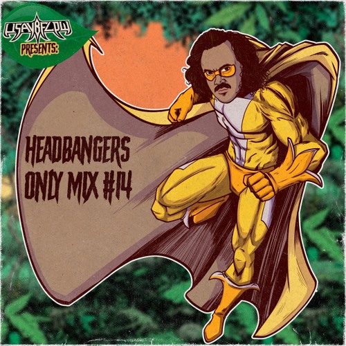 Stream Headbangers ONLY Mix, #14, uSAYbFLOW by Usaybflow