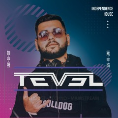 Tevel - Independence House (Live DJ Set)