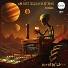 ACETON MUSIC ( Absolute Croatian Electronic ) sessioon mixed by DJ-NR