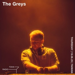 The Greys @TOHA Radio 19.06.2025