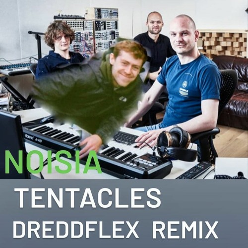 Noisia - Tentacles (Dreddflex Remix)