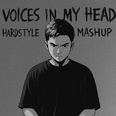 Voices In My Head - Juchs! Hardstyle Mashup
