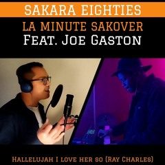 Hallelujah I Love Her So - feat Joe Gaston (Ray Charles cover)