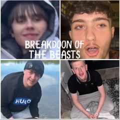 BREAKDOON OF THE BEASTS