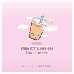 Milkteaaaa - Finn ft. Mhee (prod. XLDragon)