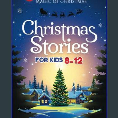 Read Christmas Stories For Kids