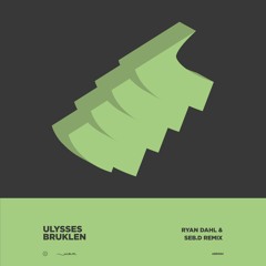 Ulysses - Bruklen inc. Ryan Dahl & Seb.D Remixes (ABR064)