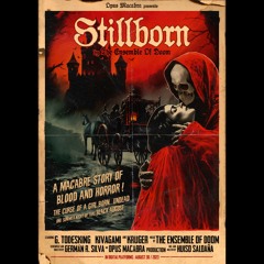 The Ensemble Of Doom - Stillborn