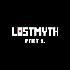 LOSTMYTH [Part 1] - What a Great Morning (OST 002)