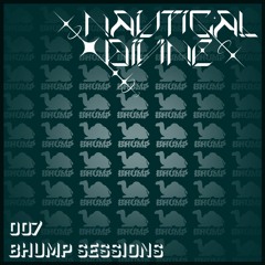 Nautical Divine - Bhump Sessions 007