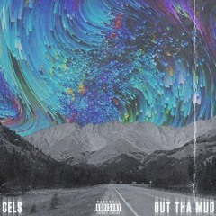 Out Tha Mud
